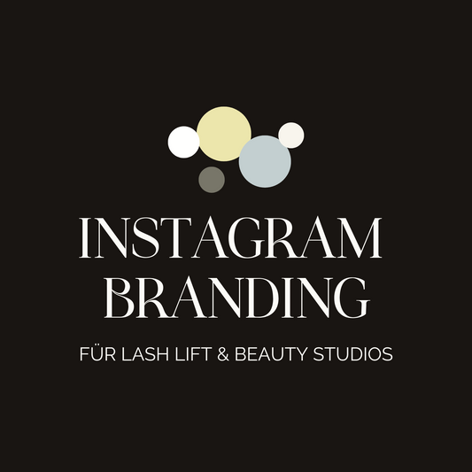 Instagram Branding für Lash Lift & Beauty Studios